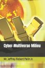 Cyber-Multiverse Milieu - Preview