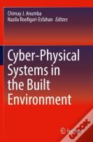 Cyber-Physical Systems In The Built Environment
