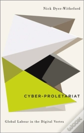 Cyber-Proletariat