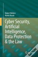 Cyber Security, Artificial Intelligence, Data Protection & The Law