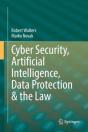 Cyber Security, Artificial Intelligence, Data Protection & The Law - Preview
