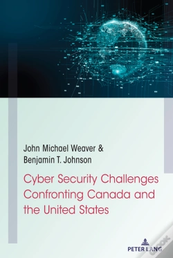 Capa do artigo Cyber Security Challenges Confronting Canada And The United States