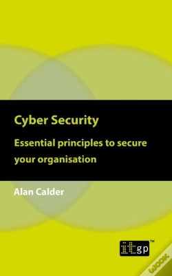 Capa do artigo Cyber Security: Essential Principles To Secure Your Organisation