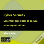 Capa do artigo Cyber Security: Essential Principles To Secure Your Organisation