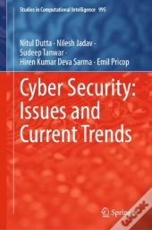 Cyber Security: Issues And Current Trends