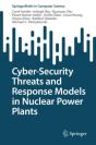 Cyber-Security Threats And Response Models In Nuclear Power Plants - Preview