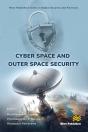 Cyber Space And Outer Space Security - Preview