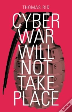 Capa do artigo Cyber War Will Not Take Place
