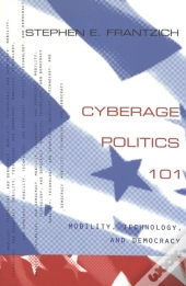 Cyberage Politics 101