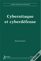 Cyberattaque Et Cyberdéfense
