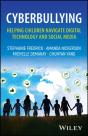 Cyberbullying: Helping Children Navigate Digital Technology And Social Media - Preview