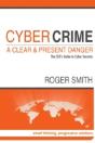 Cybercrime - A Clear And Present Danger - Preview