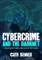 Cybercrime And The Darknet - Preview