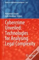 Cybercrime Unveiled: Technologies For Analysing Legal Complexity