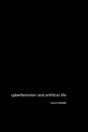 Cyberfeminism And Artificial Life - Preview