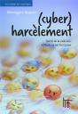 (Cyber)Harcèlement : Sortir De La Violence, À L'École Et Sur Les Écrans - Preview