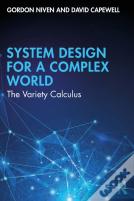 Cybernetic System Design For A Complex World