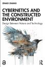 Cybernetics And The Constructed Environment - Preview