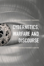 Cybernetics, Warfare And Discourse - Preview