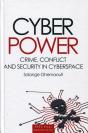 Cyberpower ; Crime, Conflict And Security In The Cyberspace - Preview