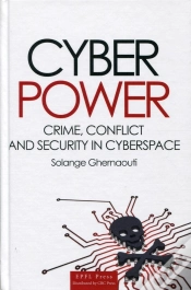 Capa do artigo Cyberpower ; Crime, Conflict And Security In The Cyberspace