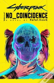 Capa do artigo Cyberpunk 2077: No Coincidence