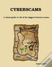 Capa do artigo Cyberscams : A Visual Guide To 25 Of The Biggest Internet Scams.