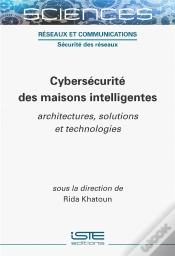 Capa do artigo Cybersécurité Des Maisons Intelligentes : Architectures, Solutions Et Technologies
