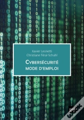 Cybersécurité, Mode D'Emploi