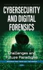 Cybersecurity And Digital Forensics: Challenges And Future Paradigms - Preview