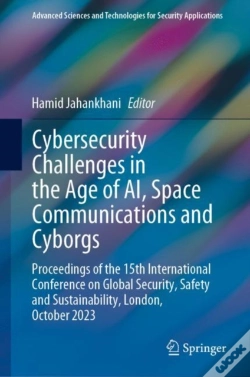 Capa do artigo Cybersecurity Challenges In The Age Of Ai, Space Communications And Cyborgs
