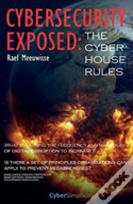 Cybersecurity Exposed