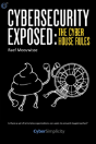 Cybersecurity Exposed: The Cyber House Rules - Preview