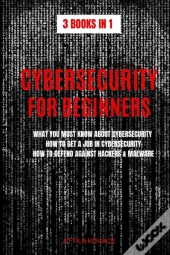 Cybersecurity For Beginners