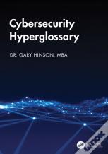 Cybersecurity Hyperglossary