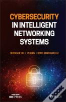 Cybersecurity In Intelligent Networking Systems