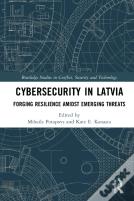 Cybersecurity In Latvia
