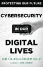 Cybersecurity In Our Digital Lives - Preview
