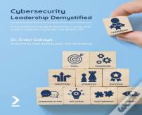 Cybersecurity Leadership Demystified