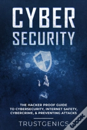 Capa do artigo Cybersecurity: The Hacker Proof Guide To