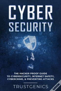 Capa do artigo Cybersecurity: The Hacker Proof Guide To
