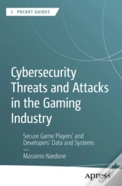 Capa do artigo Cybersecurity Threats And Attacks In The Gaming Industry