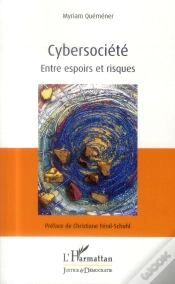 Capa do artigo Cybersociété ; Entre Espoirs Et Risques