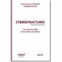 Cyberstructures ; Les Nouveaux Défis De La Culture Numérique - Preview