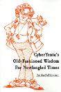 Cyberyenta'S Old-Fashioned Wisdom For Newfangled Times - Preview