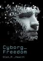 Cyborg Freedom - Preview