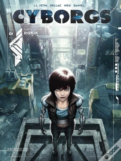 Capa do artigo Cyborgs Tome 1 : Ronin