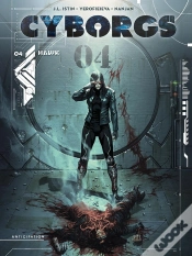 Capa do artigo Cyborgs Tome 4 : Hawk