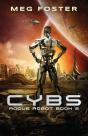 Cybs  Rogue Robot Book 2 - Preview