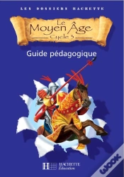 Capa do artigo Cycle 3 ; Le Moyen-Age ; Guide Pedagogique